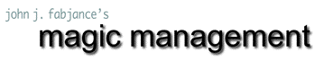 Magic Management, Chicago Magician